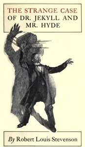 The Strange Case of Dr Jekyll and Mr Hyde